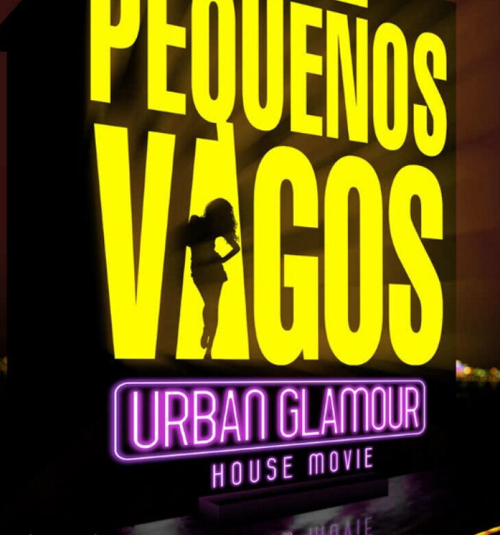 Pequeños Vagos LA PELÍCULA
